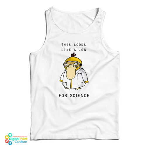 This Looks Like A Job For Science Tank Top