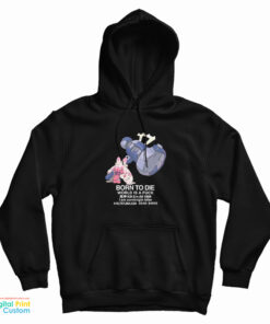 Tinkaton Pokemon Born To Die World Is A Fuck Hoodie