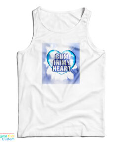 Cum In My Heart Tank Top