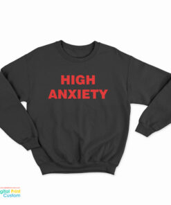 David Cronenberg High Anxiety Sweatshirt