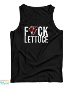 Fuck Lettuce Tank Top