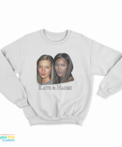 Kate Moss And Naomi Campbell Sweatshirt