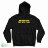 Metaphors Be With You Hoodie