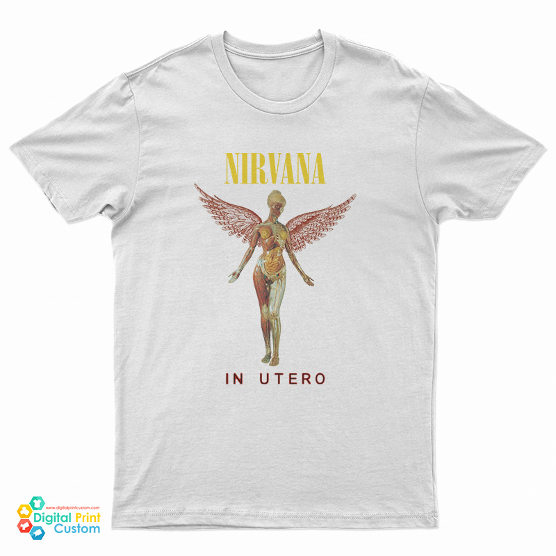 Nirvana In Utero T-Shirt For UNISEX - Digitalprintcustom.com