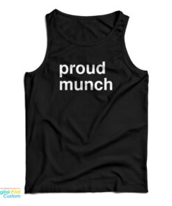 Proud Munch Tank Top