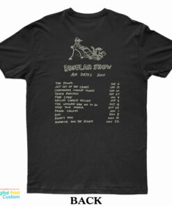 Regular Show Season One Air Dates 2010 T-Shirt