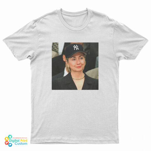 Rihanna Hillary Clinton New York Yankees Hat T-Shirt