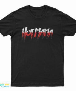 Ronda Rousey Hot Mama T-Shirt