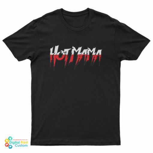 Ronda Rousey Hot Mama T-Shirt