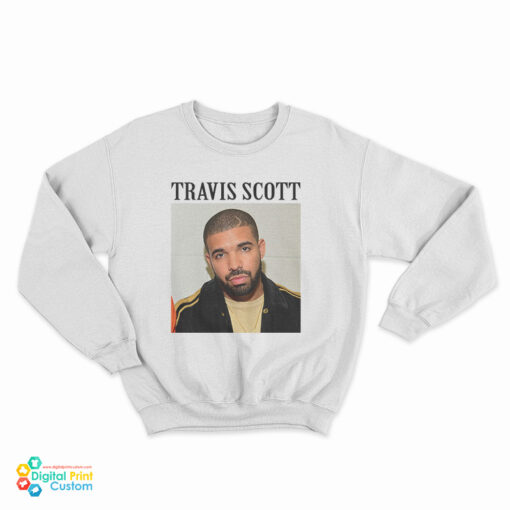 Travis Scott Drake Funny Meme Sweatshirt
