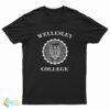 Wellesley College T-Shirt