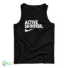 Active Shooter Tank Top