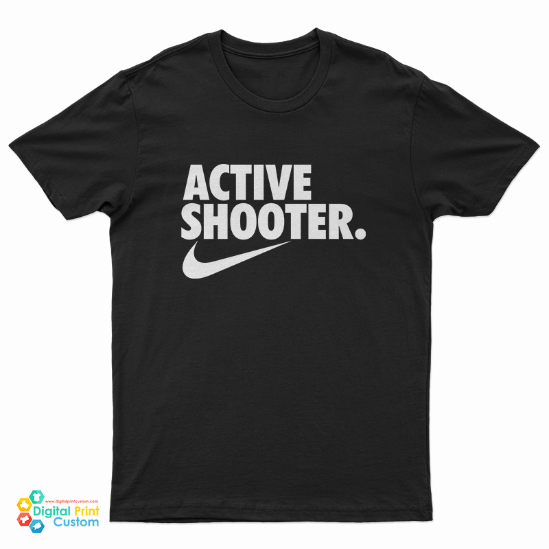 Active Shooter T-Shirt