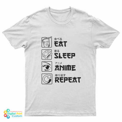 Eat Sleep Anime Repeat T-Shirt