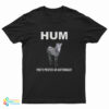 HUM You'd Prefer An Astronaut T-Shirt