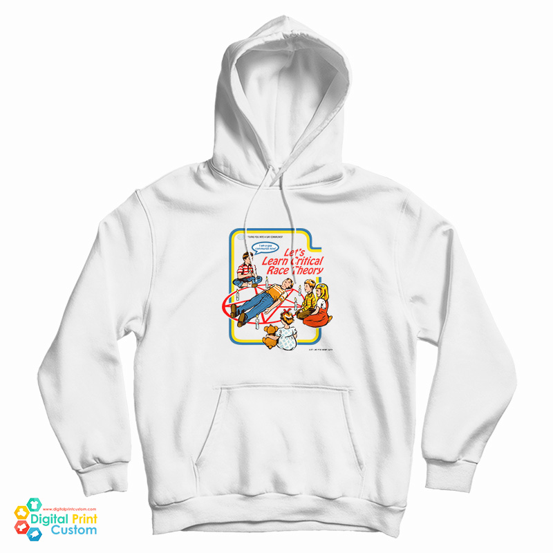 Let’s Learn Critical Race Theory Hoodie