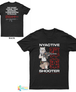 Nyactive Shooter Waifu Watchers T-Shirt