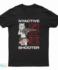 Nyactive Shooter Waifu Watchers T-Shirt