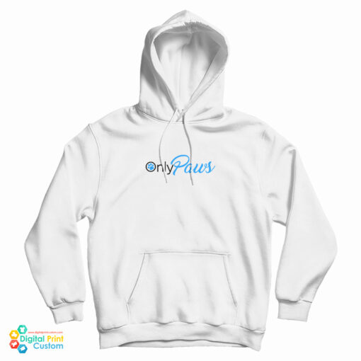 Only Paws Onlyfans Hoodie