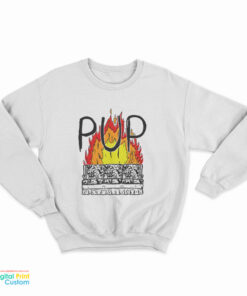 PUP The Band The Dream is Over Sweatshirt