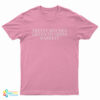 Pretty Bitches Listen To Nessa Barrett T-Shirt