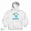 Tummy Ache Survivor Hoodie