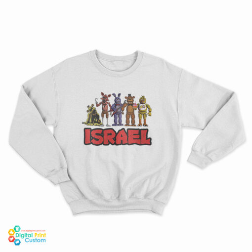 FNAF Israel Sweatshirt
