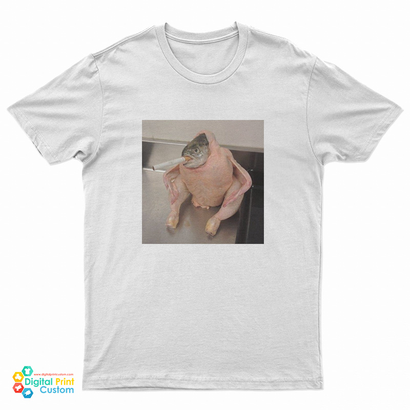 Fish Chicken Smoking a Cigarette Meme TShirt For UNISEX