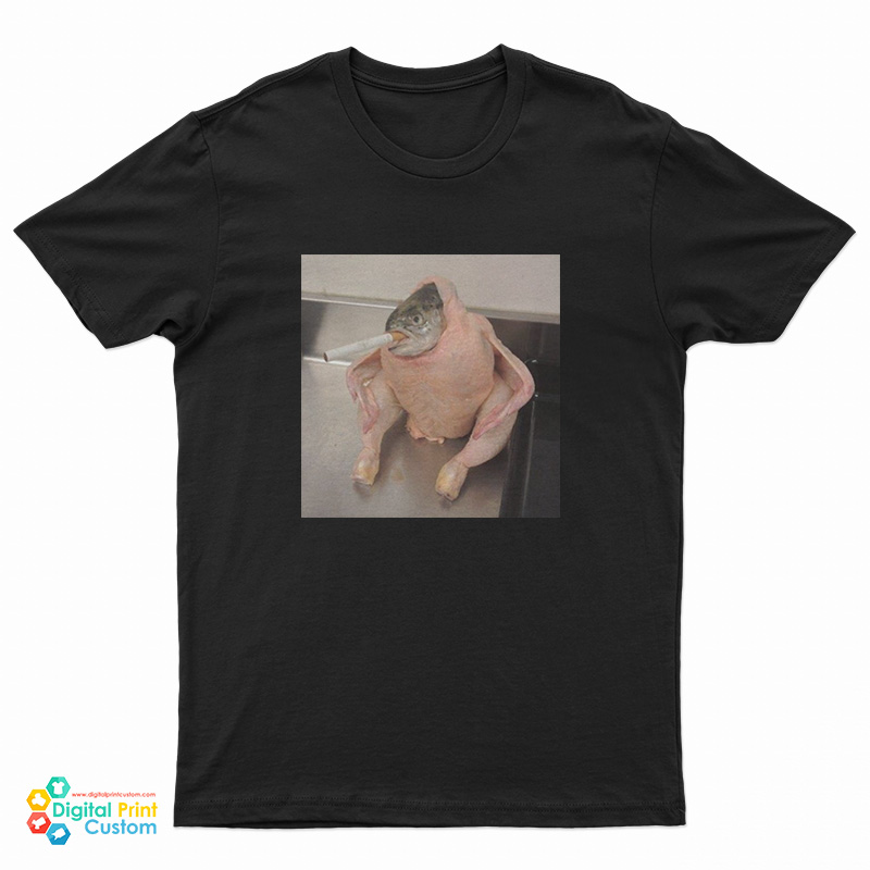 Fish Chicken Smoking a Cigarette Meme TShirt For UNISEX
