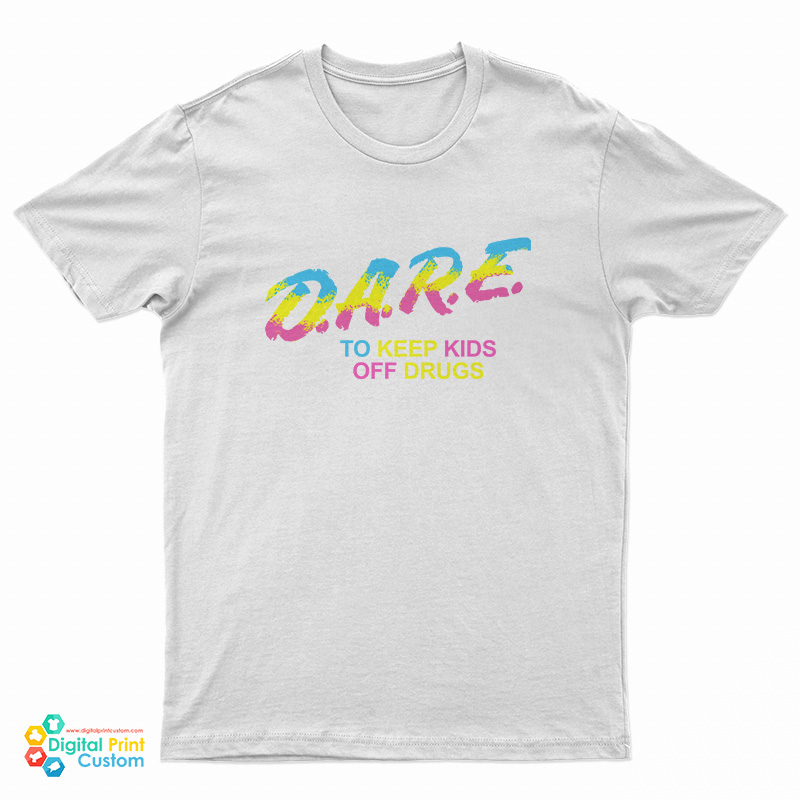 Pansexual Pride Dare To Keep Kids Off Drugs T-Shirt