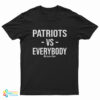 Patriots Versus Everybody Bryson Gray T-Shirt