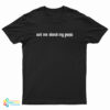 Vintage EMINEM Ask Me About My Penis T-Shirt