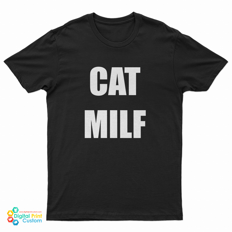 Cat Milf Funny T-Shirt