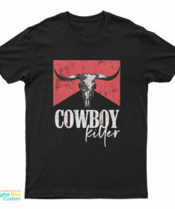Cowboy Killer T-Shirt