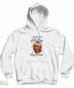 Rest In Peace Nate Dogg King Of Hooks Hoodie