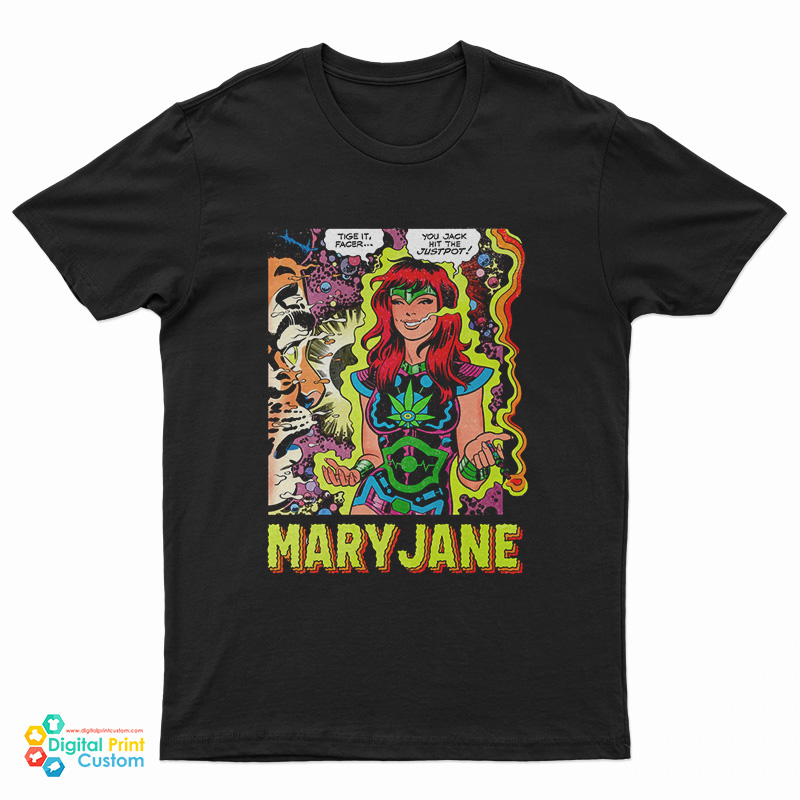 Tige It Facer You Jack Hit The Justpot Mary Jane T-Shirt