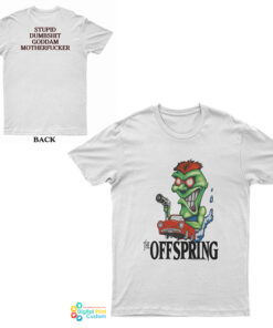 Vintage The Offspring Stupid Dumbshit Goddam Motherfucker T-Shirt
