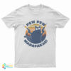 Cat Pew Pew Madafakas T-Shirt