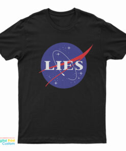 NASA LIES Flat Earth Logo Parody T-Shirt
