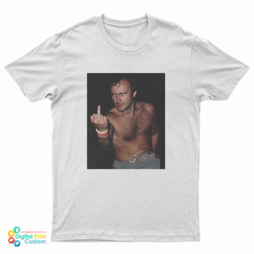 Phil Collins Middle Finger T-Shirt