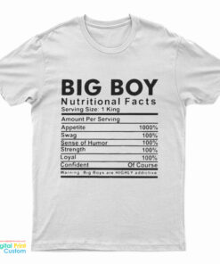 Big Boy Nutritional Facts T-Shirt