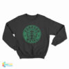 Forever Metal Starbucks Parody Logo Sweatshirt