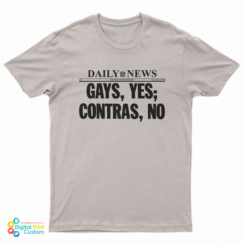 Hayley Williams Daily News Gays Yes Contras No T-Shirt