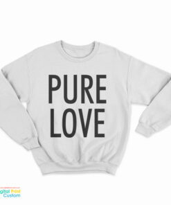 Hayley Williams Pure Love Sweatshirt