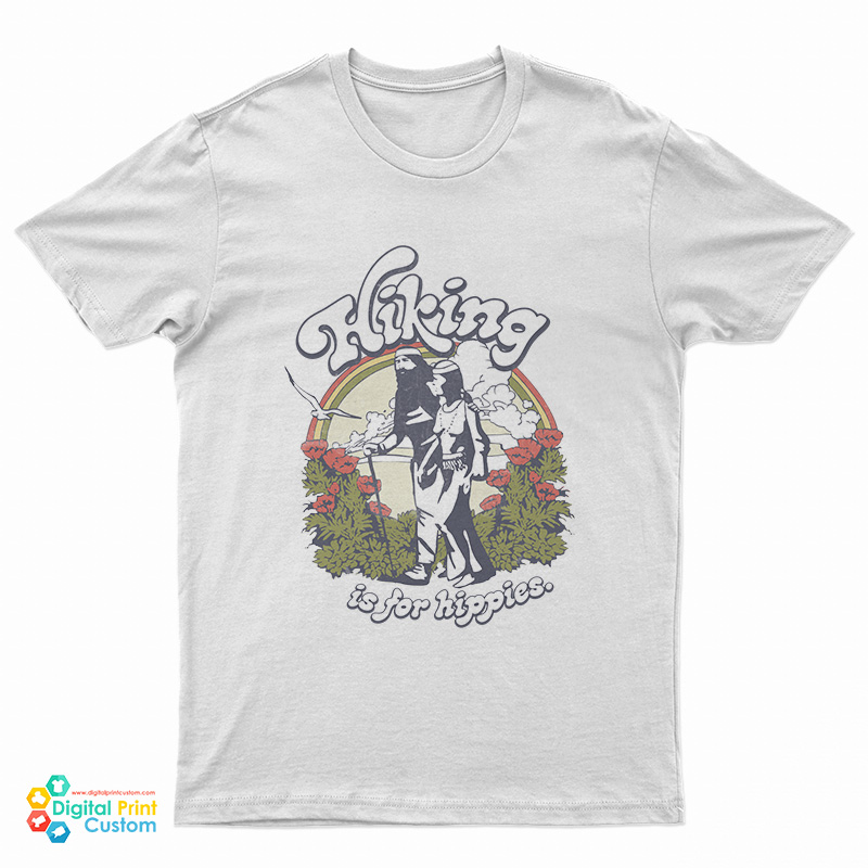 Hot Rod Hiking Is For Hippies T-Shirt