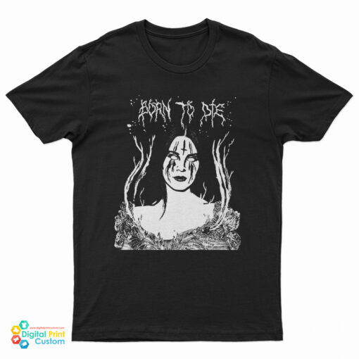 Lana Del Rey Lana Hell Rey Born To Die T-Shirt