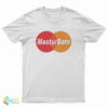 Masturbate Mastercard Logo Parody T-Shirt