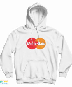 Masturbate Mastercard Logo Parody Hoodie