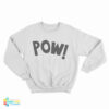 Pow! As Worn By Keith Moon The Who Sweatshirt