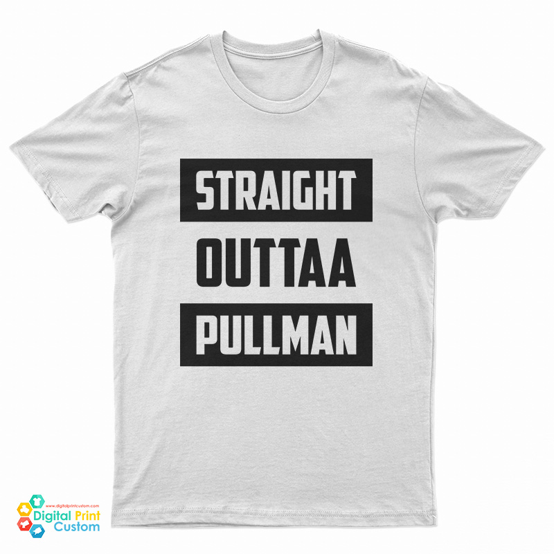 Straight Outtaa Pullman T-Shirt